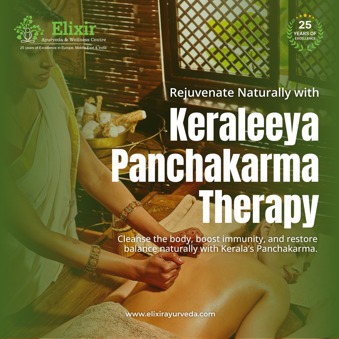 Keraleeya Panchakarma Therapy by Elixir Ayurveda: The Ultimate Ayurvedic Healing Experience