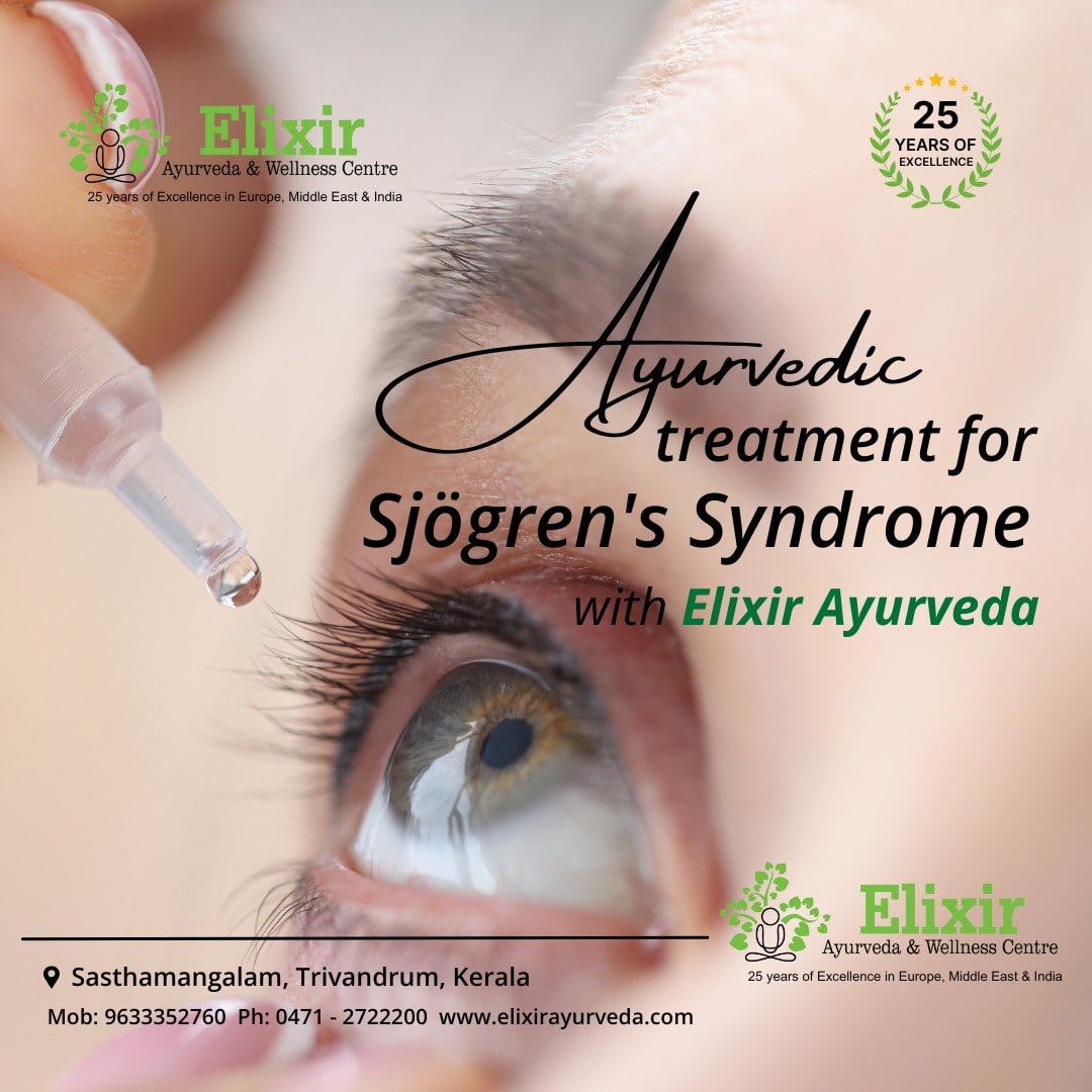 Understanding Sjögren's Syndrome: Symptoms, Diagnosis, and Ayurvedic Treatment