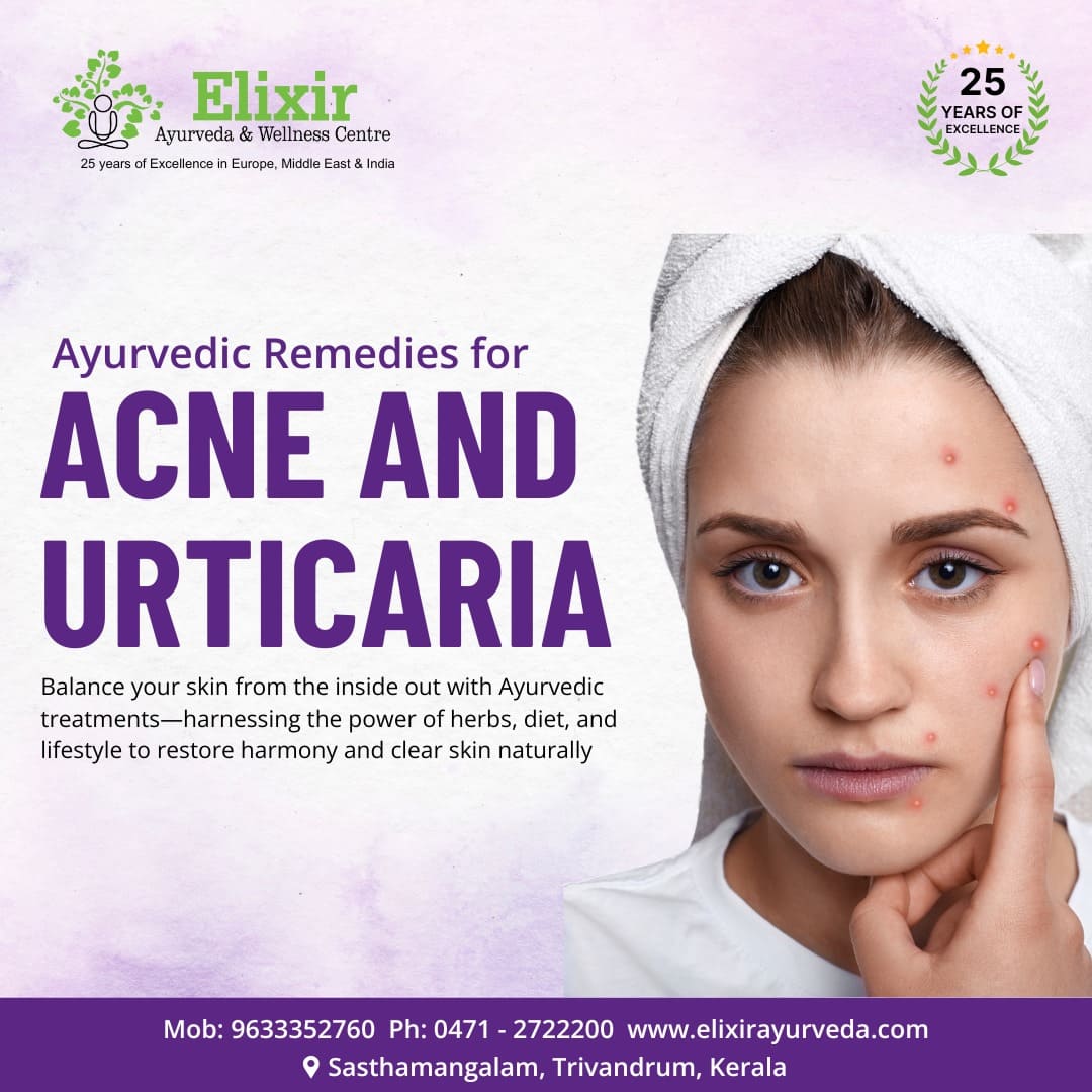 Ayurveda for Acne and Urticaria