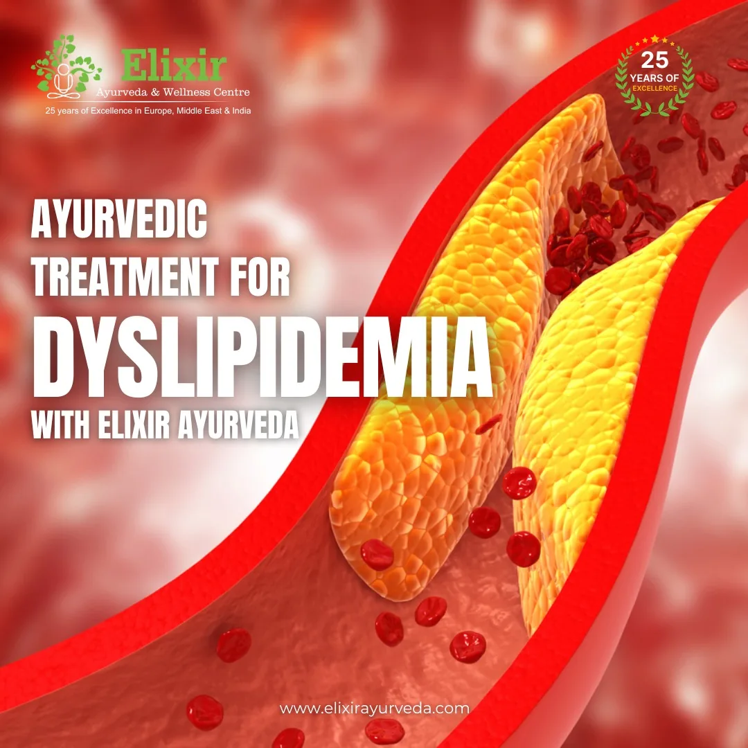Decoding Dyslipidemia: An Ayurvedic Approach with Elixir Ayurveda